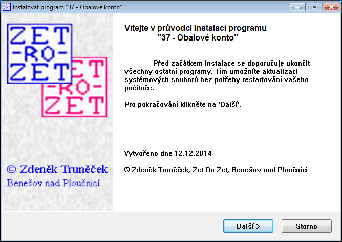 Možnost přístupu na www-stránky z internetového prohlížeče a následné stažení modulu je zachována pro případy, je-li Účto v počítači nepřipojeném k internetu.