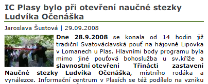 Očenáška Na hájovnu Lipovka v Lomanech přijel osobně