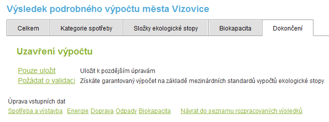 Stav rozpracování výpočtu je jedním z ukazatelů pro orientaci ve výpočtech. Může nabývat hodnot Rozpracováno, Čeká a Garantovaný.