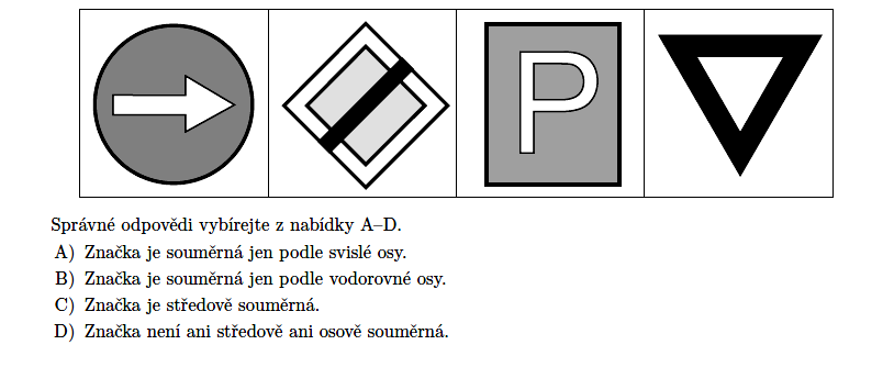 Tematický Geometrie v rovině a prostoru M-9-3-08 Ţák načrtne a sestrojí obraz rovinného útvaru ve středové a osové souměrnosti, určí osově a středově souměrný útvar 1.