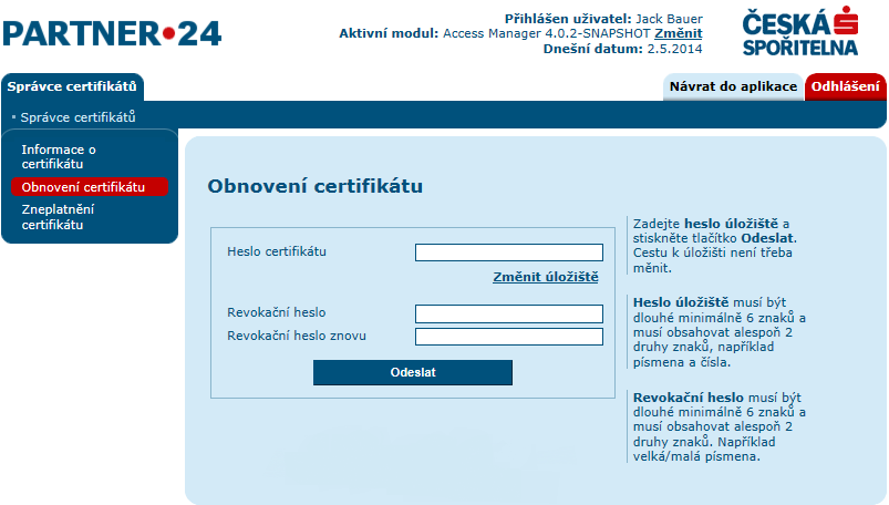 klikněte na menu Správce certifikátů a poté na odkaz Obnovení certifikátu. Zobrazí se obrazovka pro obnovení certifikátu.