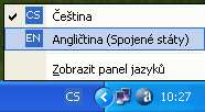 3. Výběr rozložení k okamžitému použití Tuto fázi Windows XP umožňují provést velice rychlým způsobem, pokud je povoleno zobrazení panelu jazyků na hlavním panelu Windows XP, čehož dosáhneme