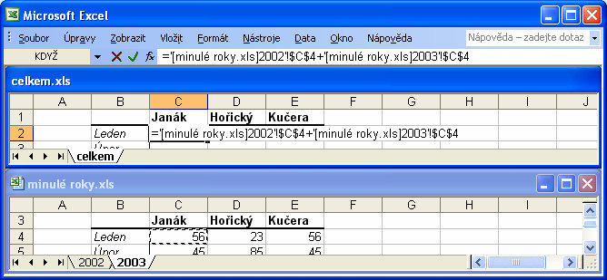 V ukázce dole pracujeme se stejnými tabulkami jako v předchozím příkladě, jen jsou rozděleny do dvou sešitů.