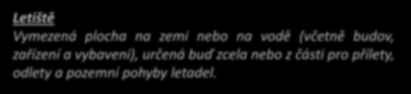 vybavení), určená buď zcela nebo z části