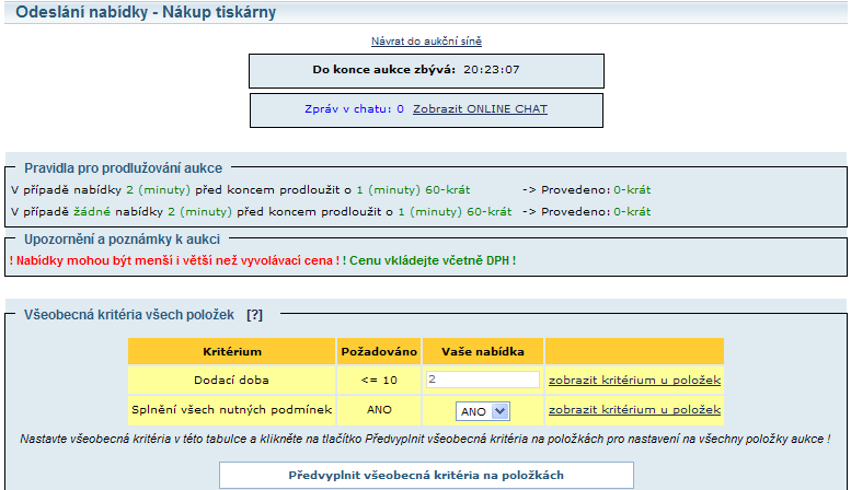 4.2.4 Vložení nabídky u anglické aukce Anglická aukce může obsahovat jednu nebo i více položek. Při anglické aukci mohou účastníci své ceny snižovat (resp.