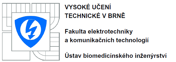 Diplomová práce magisterský navazující studijní obor Biomedicínské inženýrství a bioinformatika Studentka: Bc.