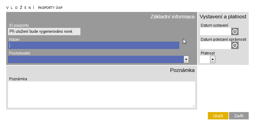 3.3.4 Založení nového záznamu do evidence Pasporty ÚAP Nový pasport je v tuto chvíli povinný založit každý pořizovatel dat ve chvíli, kdy obdrží data, která bude zapracovávat do datového modelu