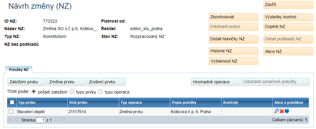 V případě zadání Části obce a čísla domovního je výsledkem hledání konkrétní stavební objekt. Klikněte na odkaz Vybrat v řádku tohoto objektu.