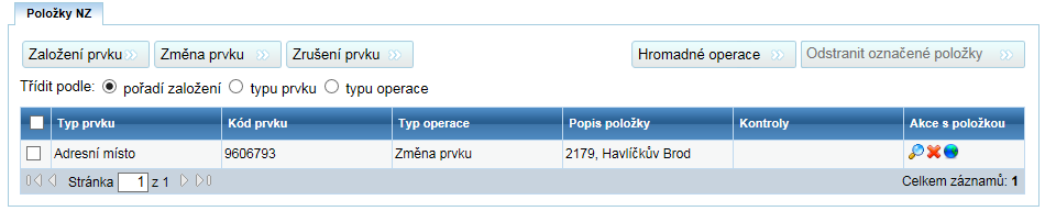 Po vybrání příslušného adresního místa Vás aplikace zpět vrátí do detailu NZ (obrazovka UNZ110), kde již máte vybrané adresní místo zobrazené v položkách NZ.