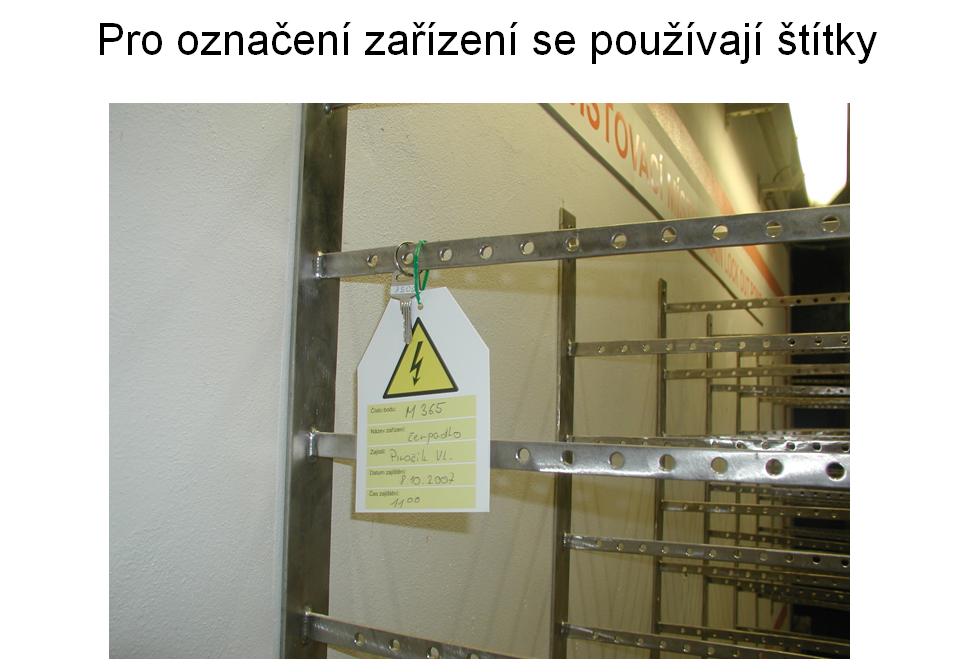 Konkrétní příklady z daného pracoviště Odpojování elektrických a