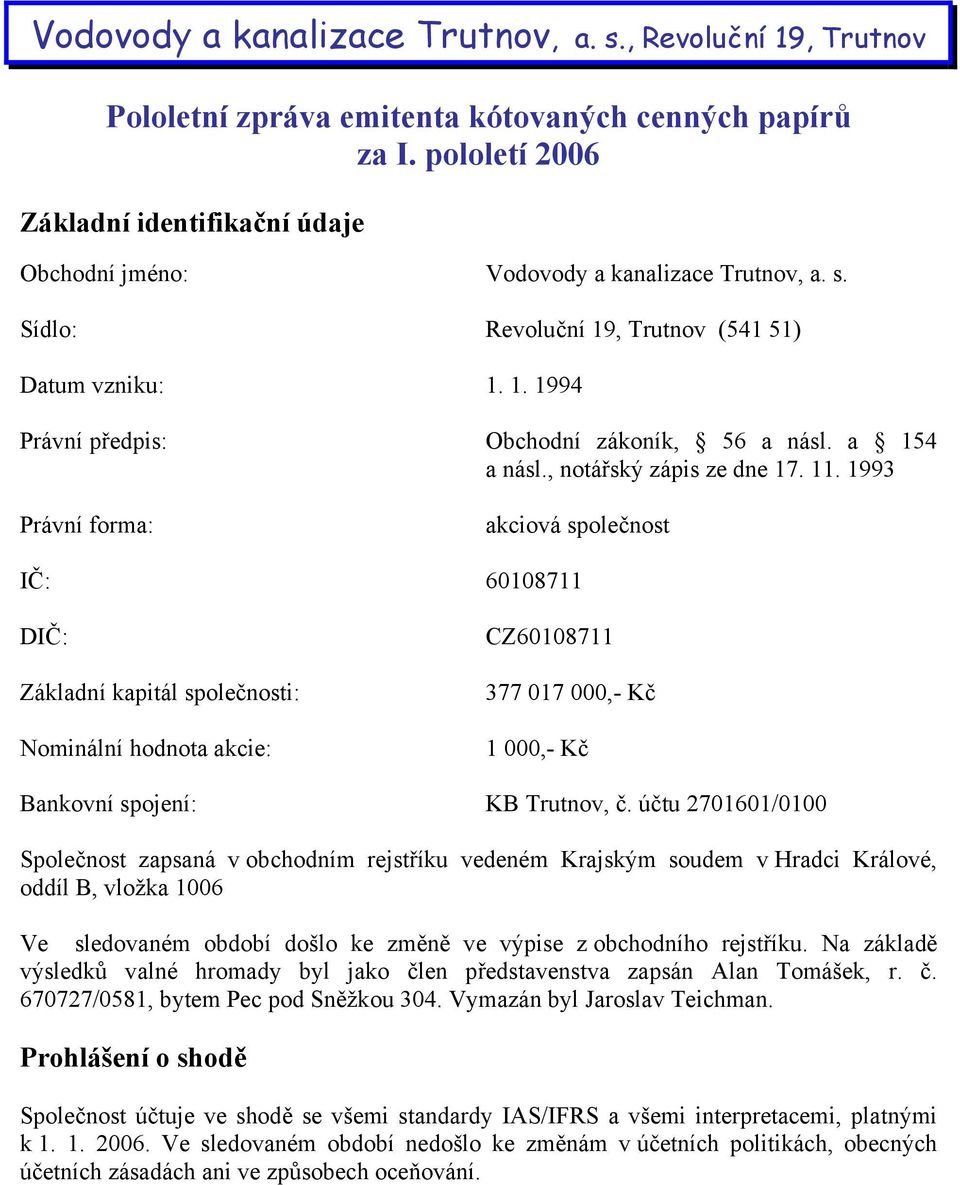 a 154 a násl., notářský zápis ze dne 17. 11.