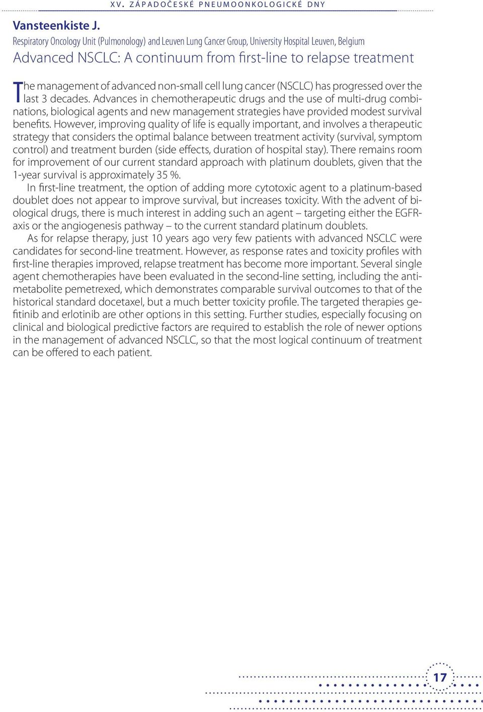 non-small cell lung cancer (NSCLC) has progressed over the last 3 decades.