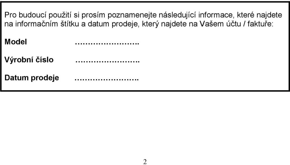 informačním štítku a datum prodeje, který