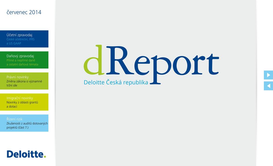 tržní síle Deloitte Česká republika Imigrační novinky Novinky z oblasti