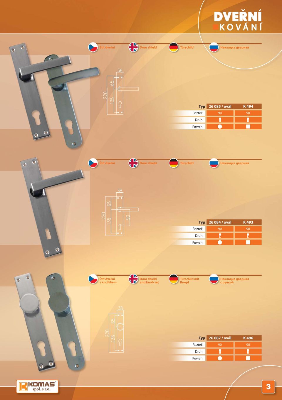 90 90 Štít dveřní s knoflíkem Door shield and knob set