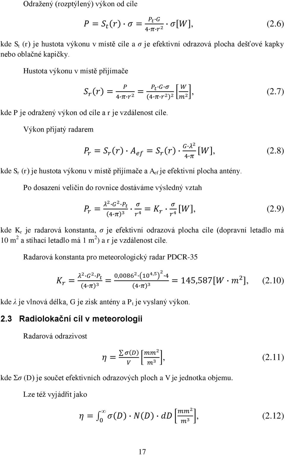 Po dosazení veličin do rovnice dostáváme výsledný vztah, (2.8), (2.