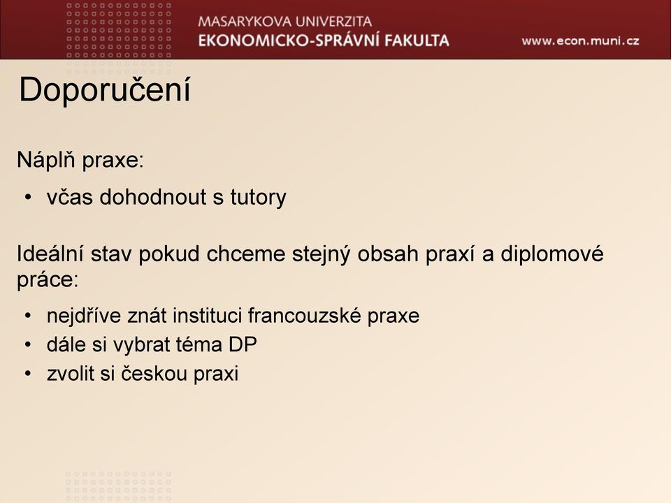 diplomové práce: nejdříve znát instituci