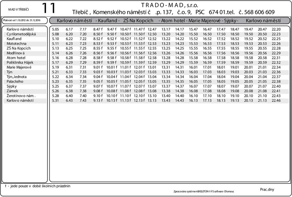 53 f 8.55 f 8.56 f 8.58 f 8.59 f 9.01 f 9.03 f 9.04 f 9.05 f 9.07 f 9.08 f 9.10 f 9.13 f 9.47 f 9.50 f 9.52 f 9.53 f 9.55 f 9.56 f 9.58 f 9.59 f 10.01 f 10.03 f 10.04 f 10.05 f 10.07 f 10.08 f 10.