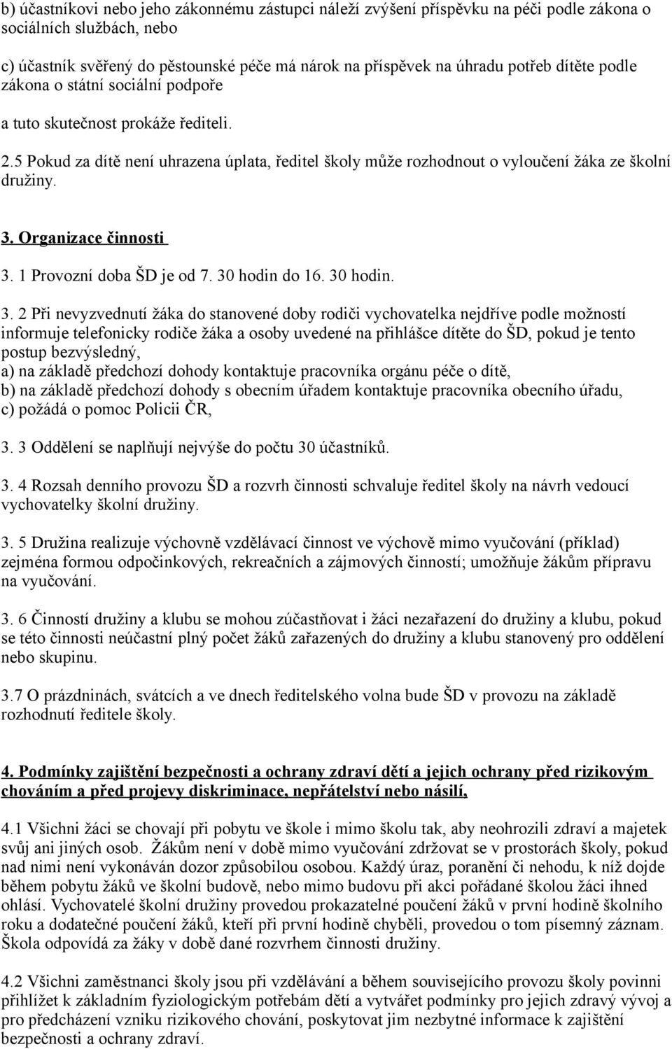 Organizace činnosti 3.