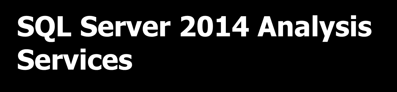 SQL Server 2014 Analysis Services OLAP Uspořádává a agreguje data z datových zdrojů Provádí výpočty, které je obtížné provést v rámci dotazu nad relační databází