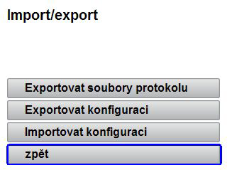 5 Nastavení menu 5.3.3 Import/export 5-4 Dílčí menu Import/export Exportovat soubory protokolu Přístroj ukládá provozní údaje vždy ve své interní paměti přístroje.