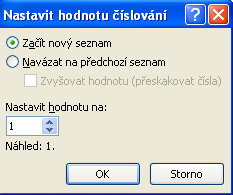 Návaznost na předchozí číslování U složitějších dokumentů se obvykle vyskytuje číslování několikrát.