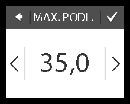 3. Stiskněte položku MAX. PODLAHA. Pomocí šipek < a > nastavte maximální povolenou teplotu podlahy. Potvrďte nastavení stisknutím ikony.