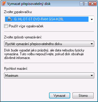 Okno Vymazat přepisovatelný disk 12 Okno Vymazat přepisovatelný disk Nero Burning ROM lze používat k vymazávání přepisovatelných disků, tj.