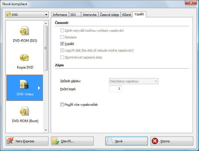 Video 5 Video 5.1 Vypálit disk DVD-Video Pomocí Nero Burning ROM můžete vypalovat DVD vytvořená z DVD-Video souborů z vašeho pevného disku.