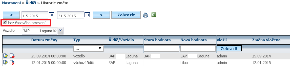 Pouze pro jedno vozidlo lze nastavení řešit na záložce Dispečink nad knihou jízd ikona Nastavení. 6.9 Historie změn Agenda zobrazuje historii změn nastavení u vozidel.