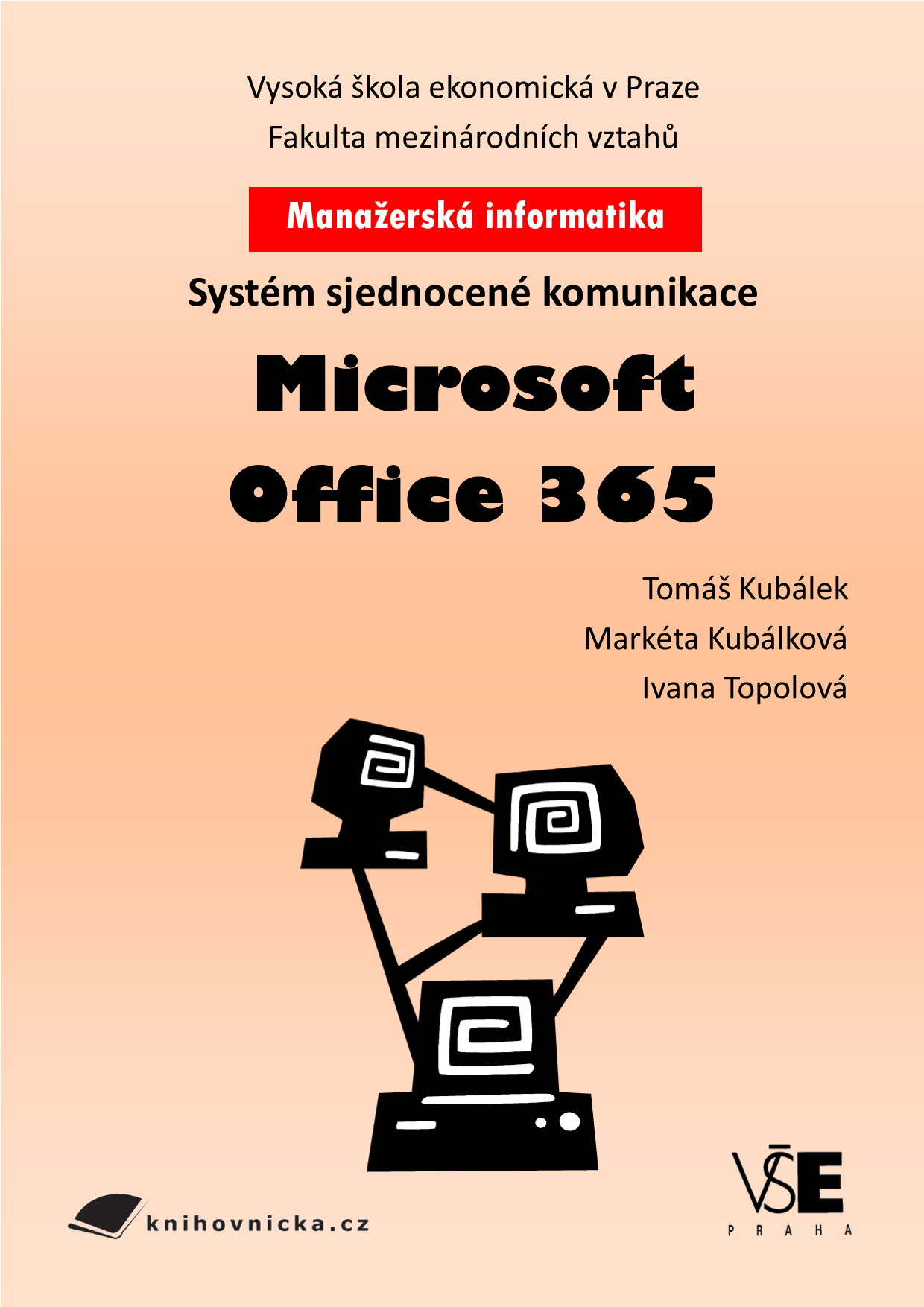 VŠE v Praze Microsoft Office 365-2013