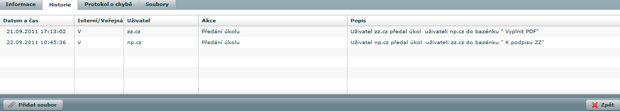 1.4.1.1 Základní informace o úkolu Kliknutím na ikonu u vybraného úkolu se otevře okno složené ze čtyř záložek Informace, Historie, Protokol o chybě, Soubory.