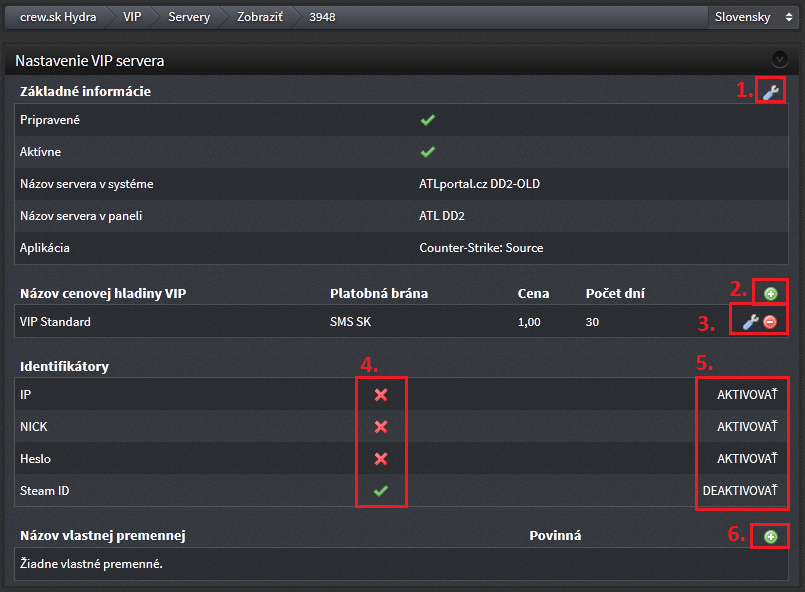 1. Upraviť Možnosť upraviť detail VIP servera Meno vo VIP paneli + aktivovať ho. 2.