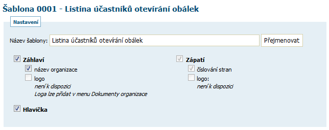 informací uvedených u příslušného zadávacího řízení. vybraná pole může uživatel ještě nadále editovat.