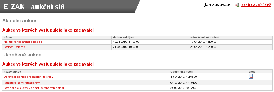 Obrázek 60: Seznam aukcí dostupných uživateli Na obrázku 61 vidíte, jak vypadá aukční síň v případě již skončené e-aukce.