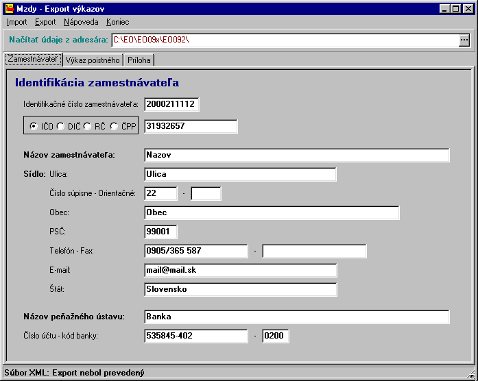 3 Mzdy - Export výkazu sociálneho poistenia Informačné systémy sú v tomto prípade inštalované na disk C:. Pre výber adresára je potrebné použiť ovládač v pravej časti editačného okna.