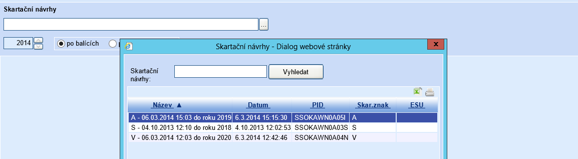 Při provedení přípravy skartačního návrhu, se provede v roce 20