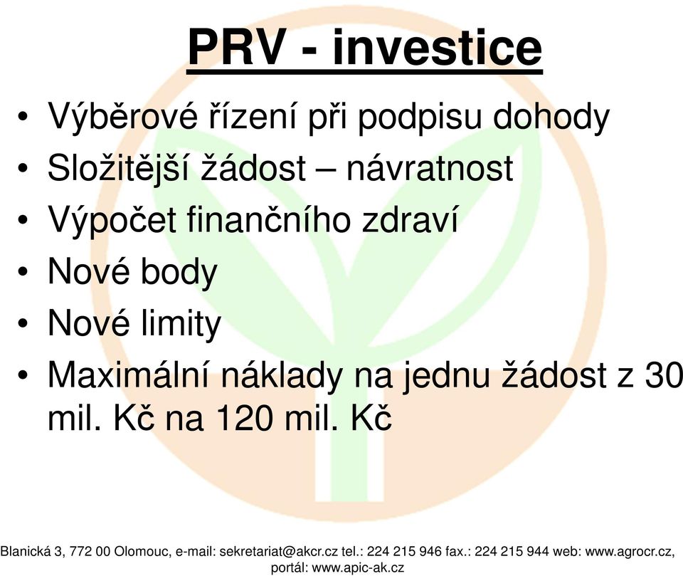 finančního zdraví Nové body Nové limity