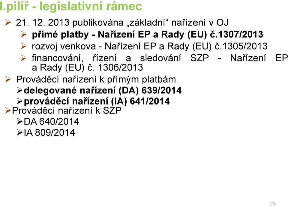 1307/2013 rozvoj venkova - Nařízení EP a Rady (EU) č.