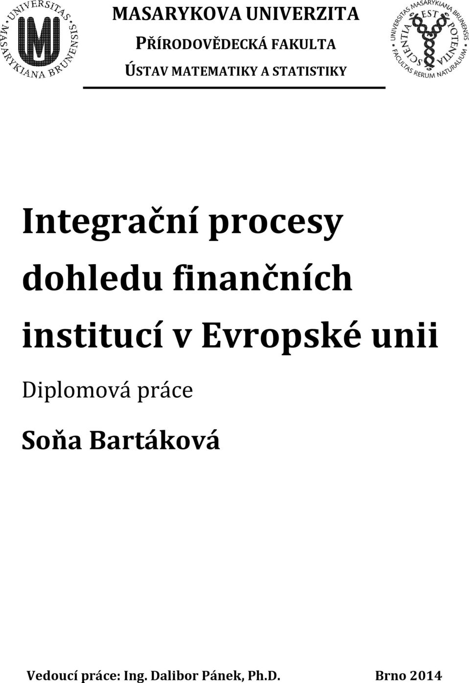 finančních institucí v Evropské unii Diplomová práce