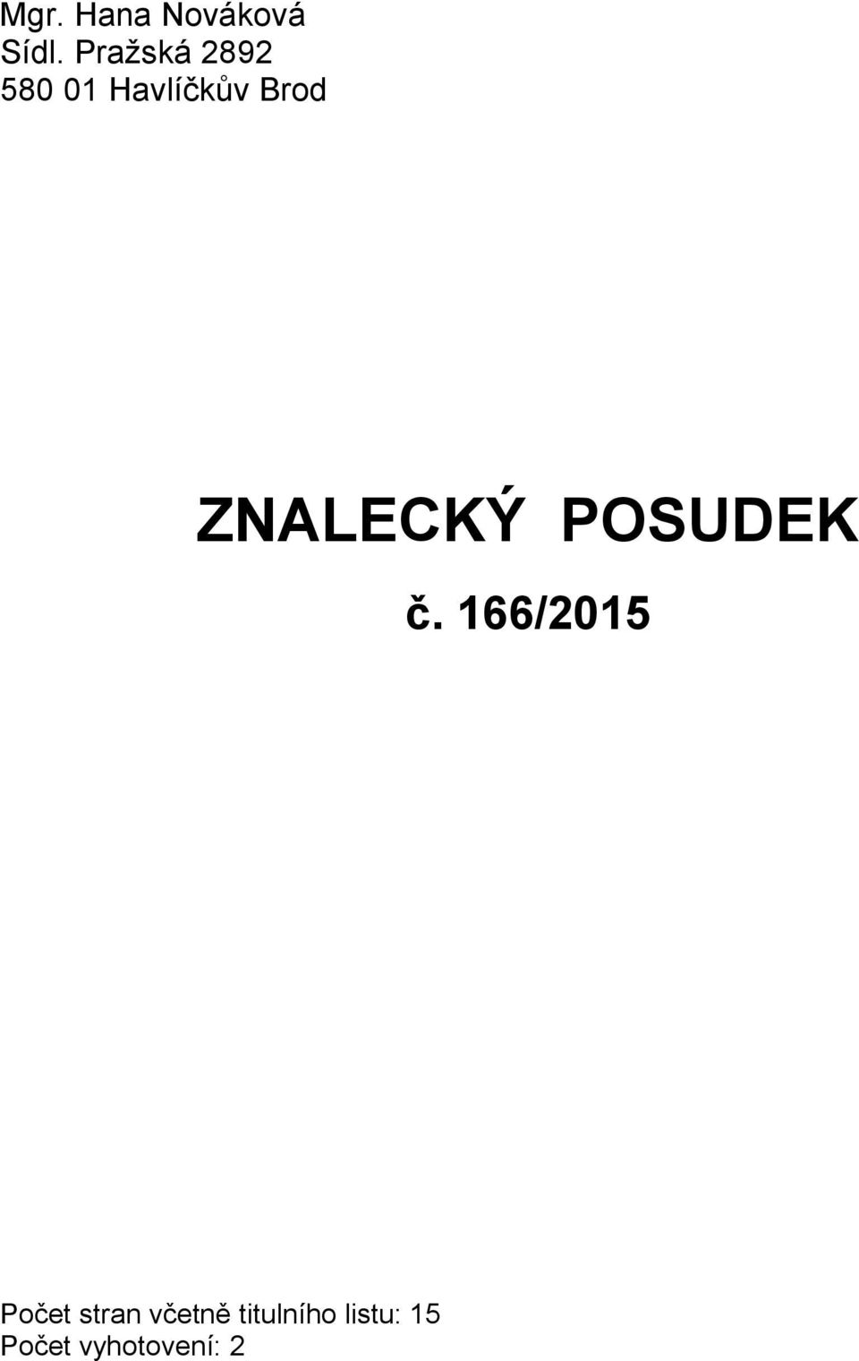 ZNALECKÝ POSUDEK č.