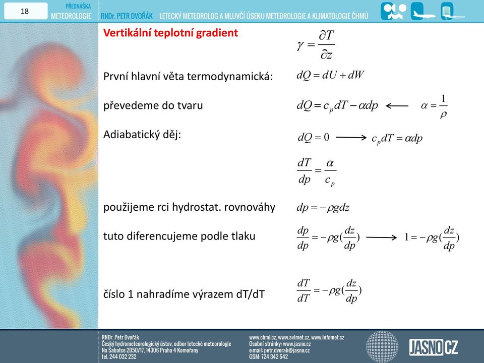 p použijeme rci hydrostat.