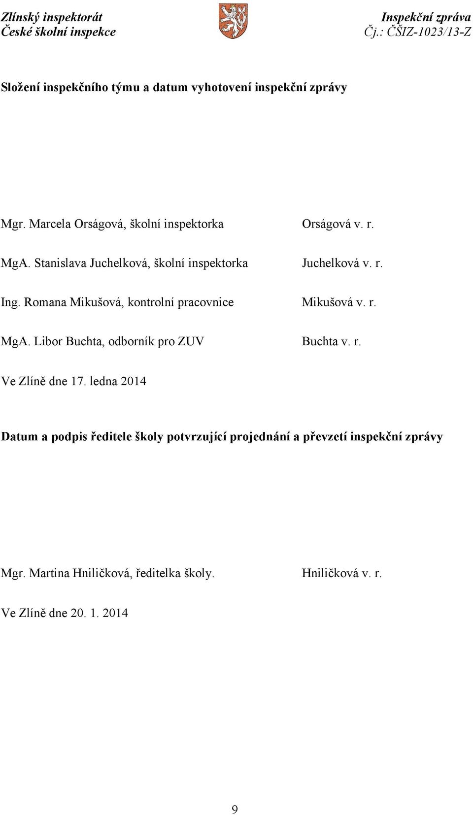 Libor Buchta, odborník pro ZUV Buchta v. r. Ve Zlíně dne 17.