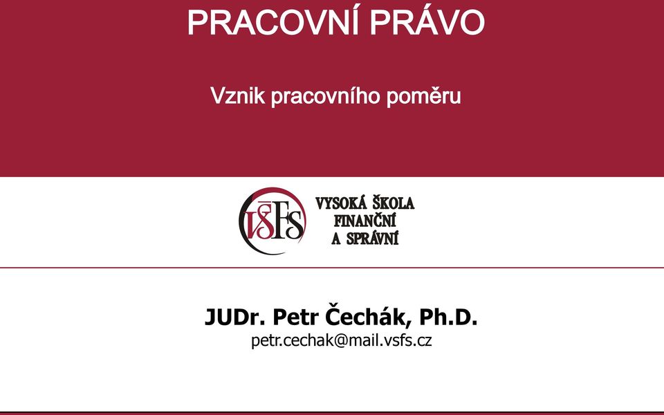 Čechák, Ph.D.