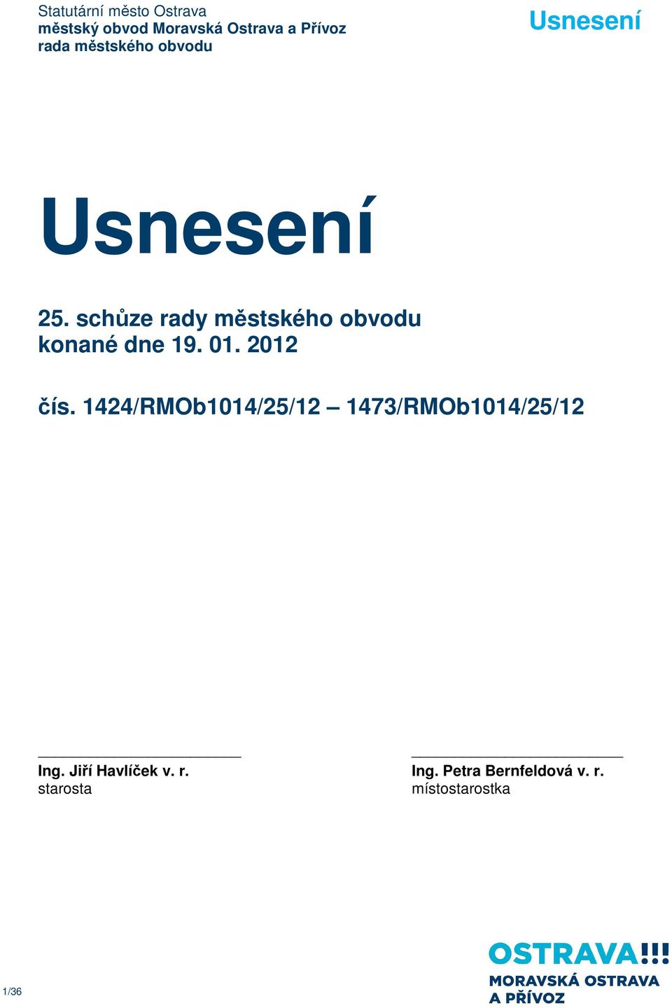 1424/RMOb1014/25/12 1473/RMOb1014/25/12 Ing.