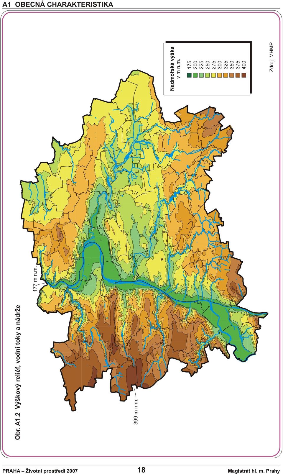 n.m. 18 Zdroj: MHMP 175 200 225 250 275 300 325 350 375