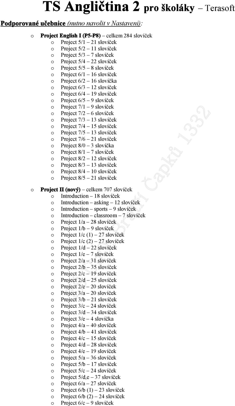 slvíček Prject 7/4 15 slvíček Prject 7/5 13 slvíček Prject 7/6 21 slvíček Prject 8/0 3 slvíčka Prject 8/1 7 slvíček Prject 8/2 12 slvíček Prject 8/3 13 slvíček Prject 8/4 10 slvíček Prject 8/5 21