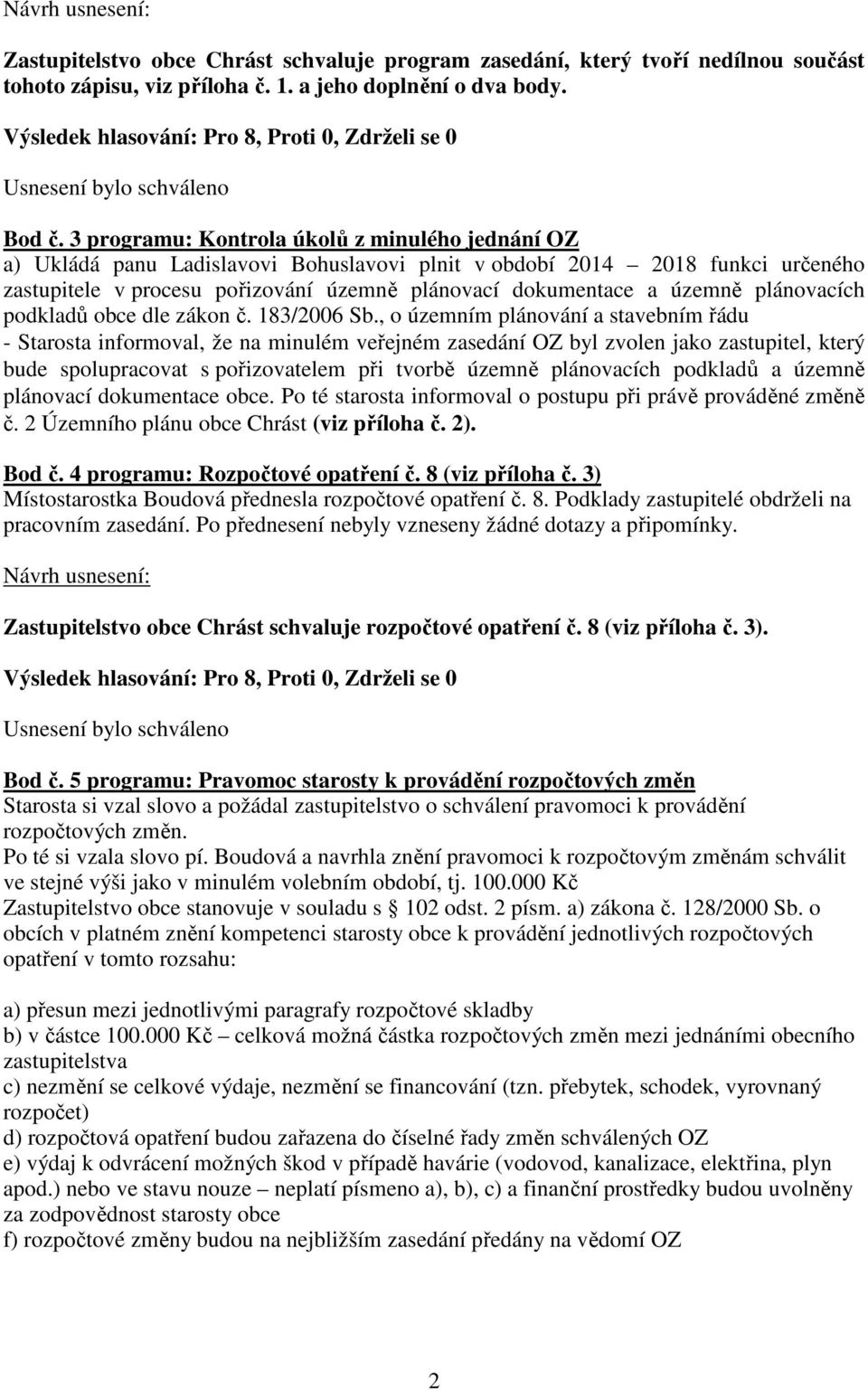 plánovacích podkladů obce dle zákon č. 183/2006 Sb.