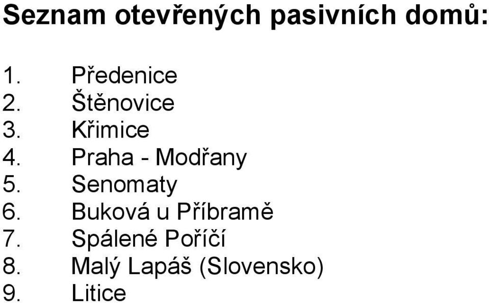 Praha - Modřany 5. Senomaty 6.