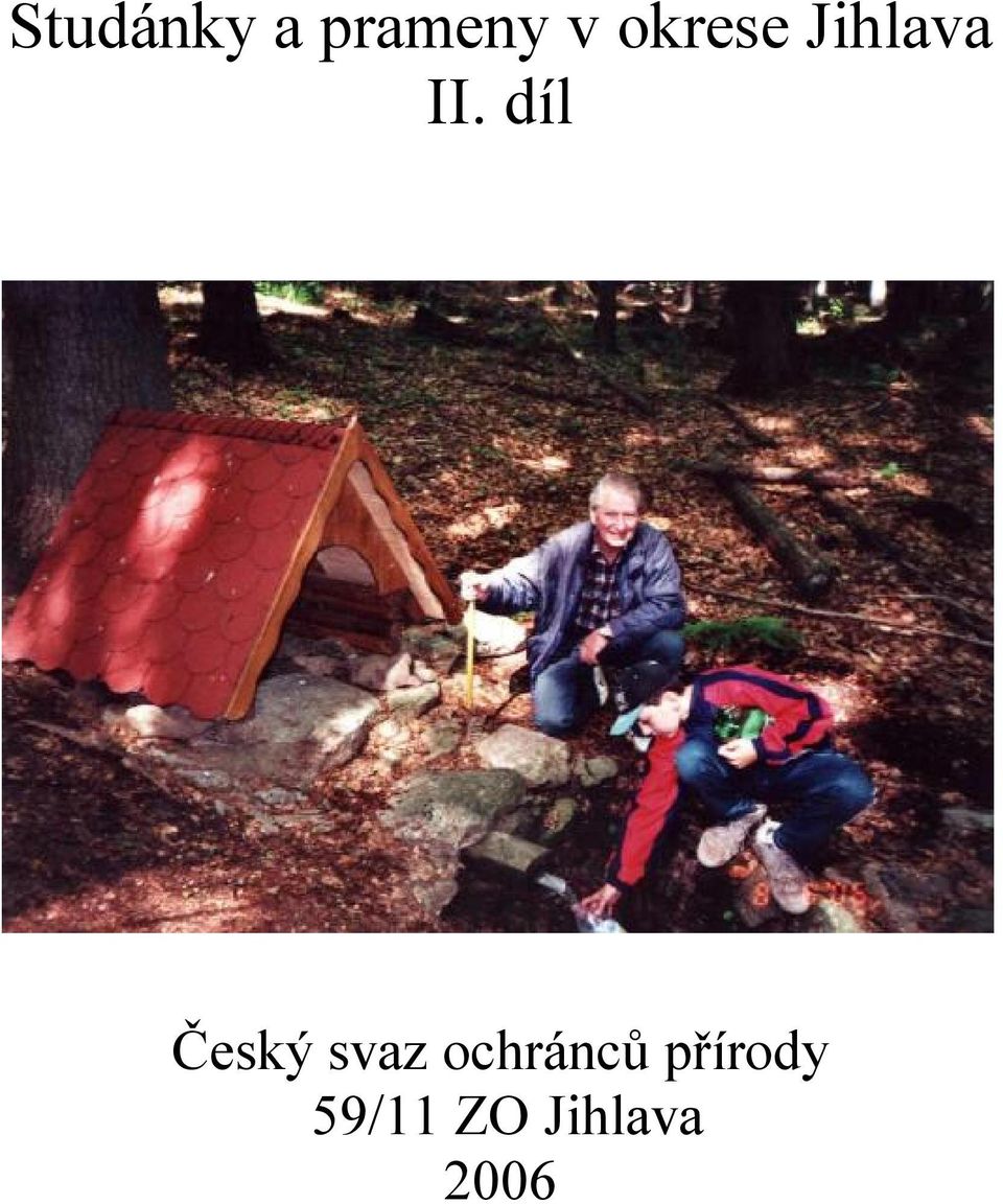 díl Český svaz ochránců